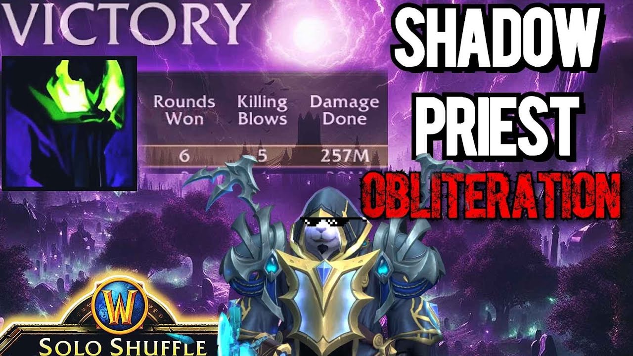 Big Damage! Shadow Priest PvP Solo Shuffle 6-0 - WoW: The War Within