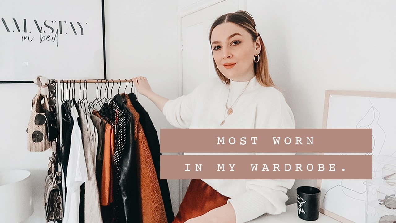 MOST WORN IN MY WARDROBE IN 2018 | I Covet Thee