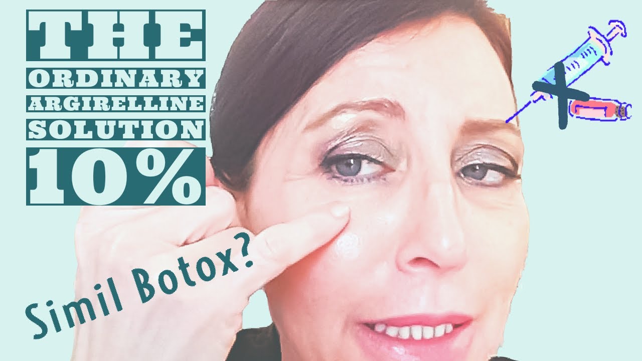 Botox senza iniezione? Mito o realtà ?The Ordinary Argireline Solution 10% provo per 30 giorni