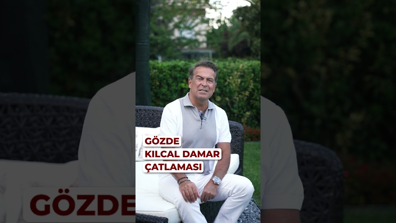 GÖZDE KILCAL DAMAR ÇATLAMASI