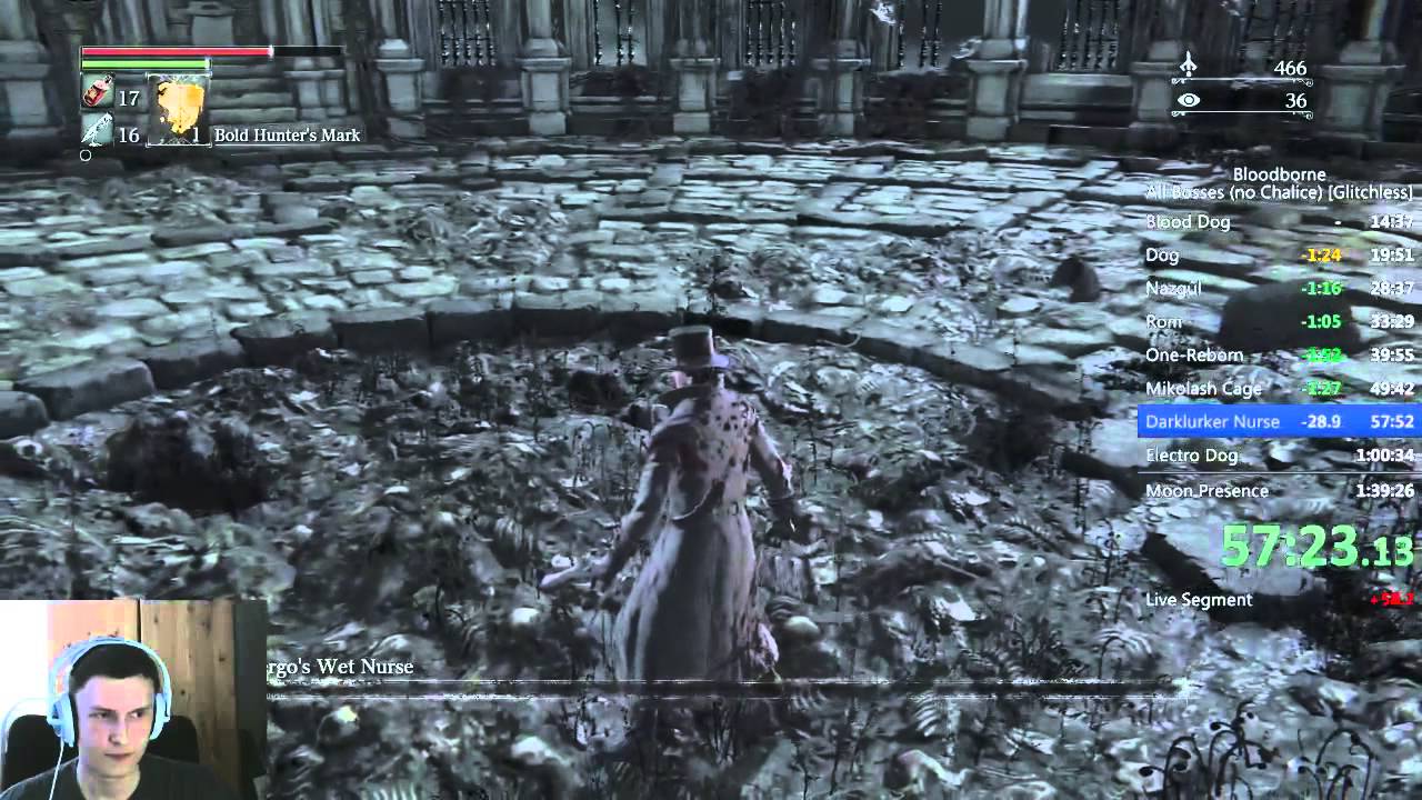 Bloodborne All Bosses Glitchless Speedrun PB (IGT: 01:20:28) (RTA: 01:34:08)