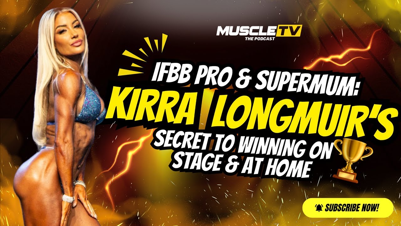 How This IFBB Pro Juggles Motherhood, Business & a Winning Physique | Muscle TV - The Podcast | EP19