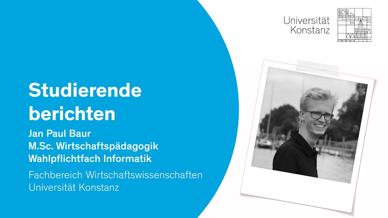 Jan Paul Baur, M.Sc. Wirtschaftspädagogik mit Wahlpflichtfach Informatik