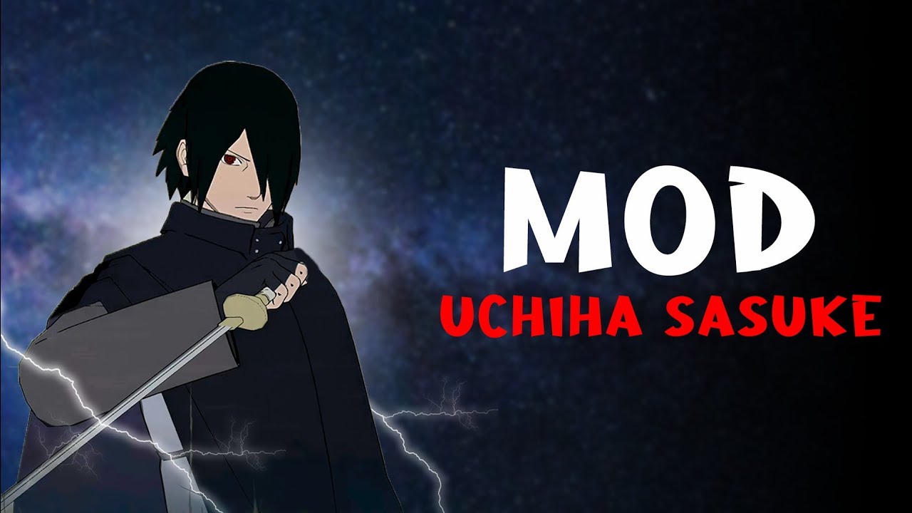 MOD SASUKE PALING KEREN! - Naruto Shippuden Ultimate Ninja Storm 4