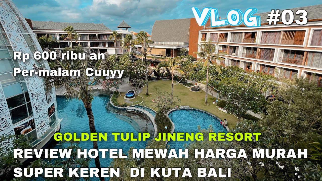 Mantap bangeet hotel ini ❗️| Golden tulip jineng resort