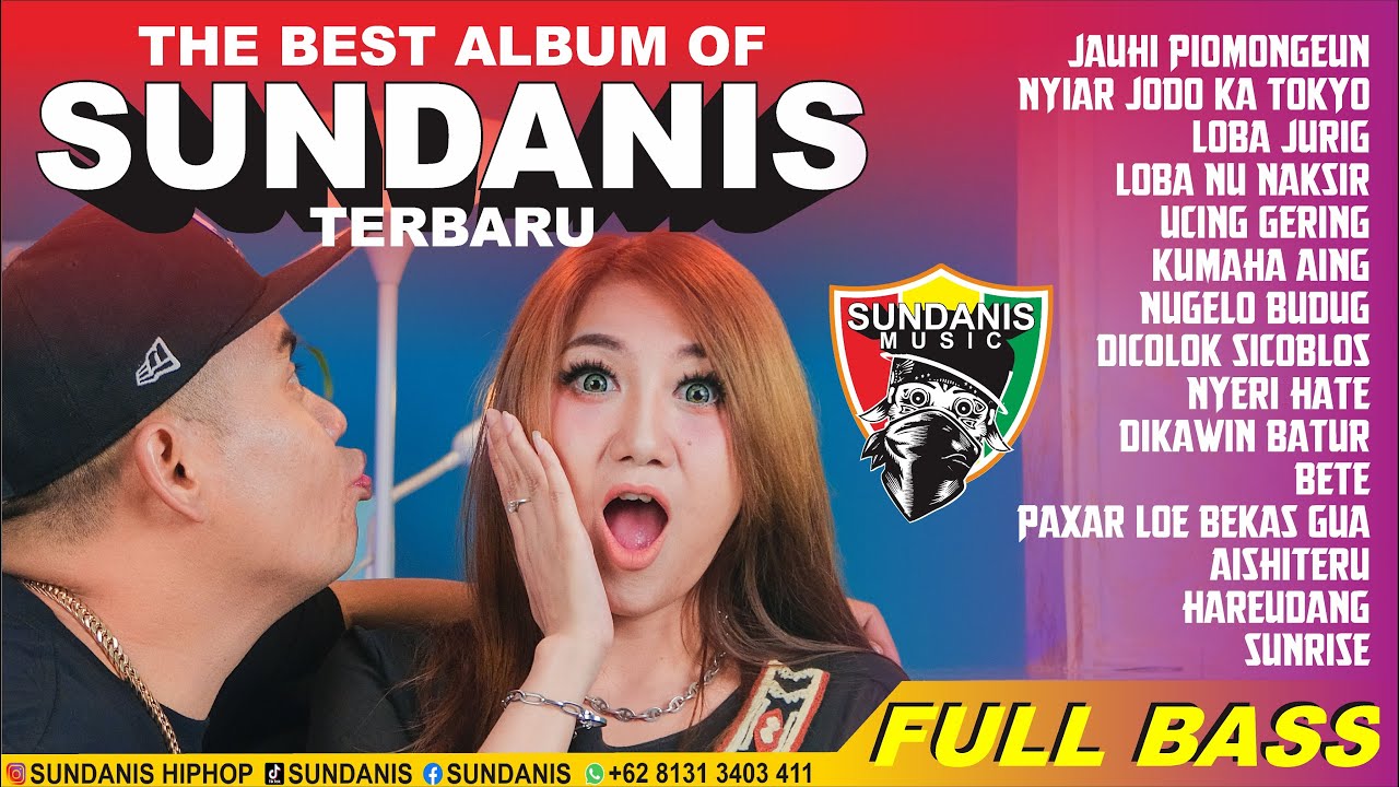 THE BEST OF SUNDANIS FULL BASS FULL ALBUM