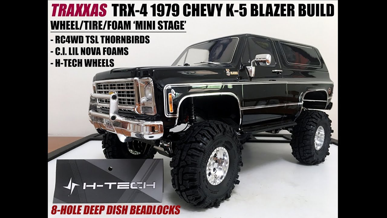 TRAXXAS TRX-4 1979 K5 BLAZER BUILD - H-TECH DEEP DISH ALLOYS, RC4WD TSL THORNBIRDS & LIL' NOVA FOAMS