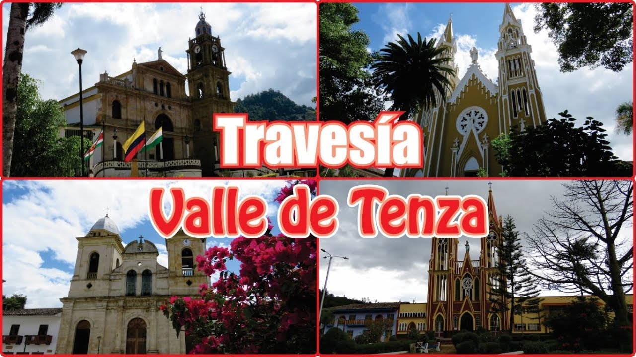 Travesía | CHINAVITA | GARAGOA | TENZA | LA CAPILLA | Rutas y Pueblos de Colombia