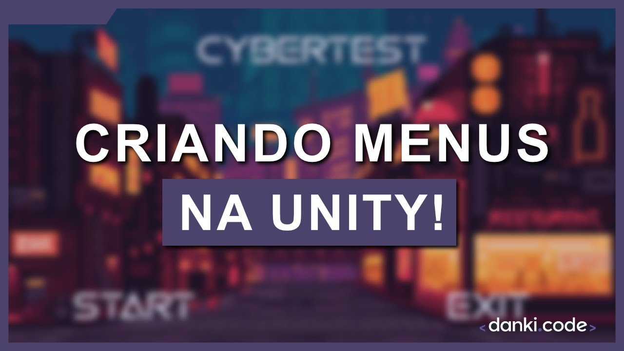 CRIANDO MENU PARA SEU JOGO! #unity