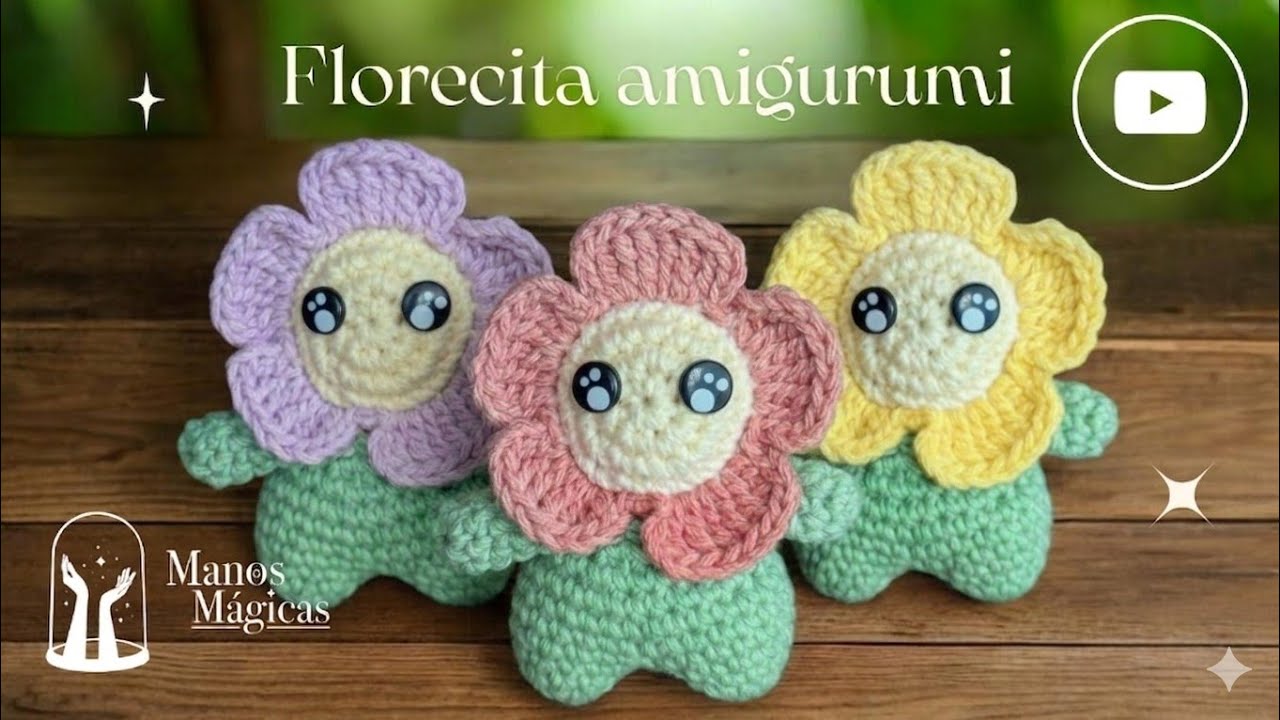 Florecita amigurumi: Fácil, Rápida y ¡Hermosa! 🌸💚😊