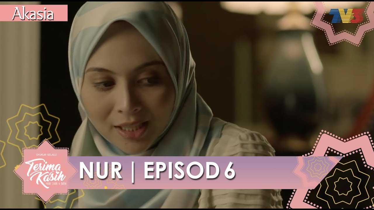 HIGHLIGHT: Episod 6 | Nur