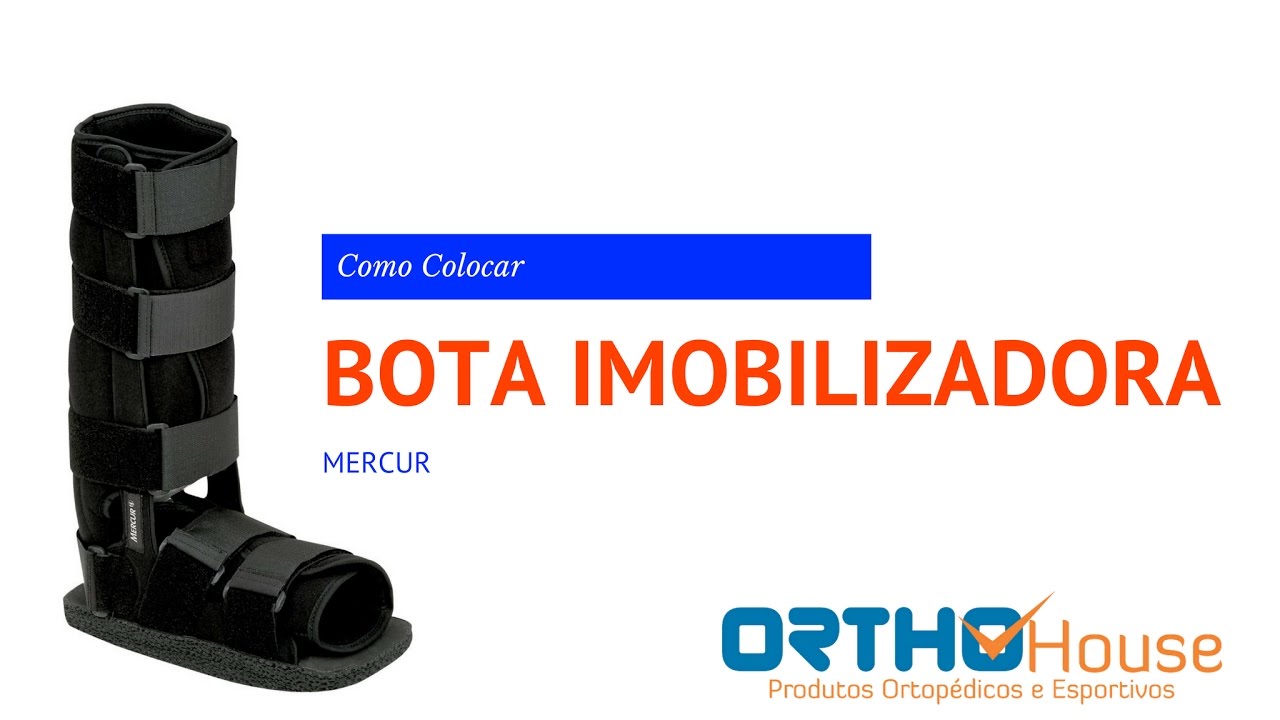 Como calçar bota Imobilizadora Ortopédica