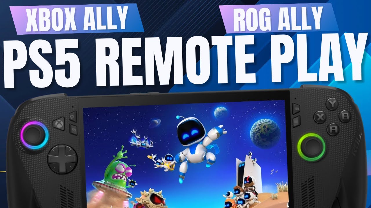 Полное руководство по использованию функции Remote Play на PS5 для Xbox Ally и ROG Ally