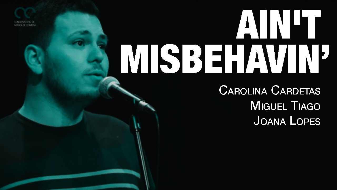 Carolina Cardetas, Miguel Tiago, Joana Lopes - Ain't Misbehavin’