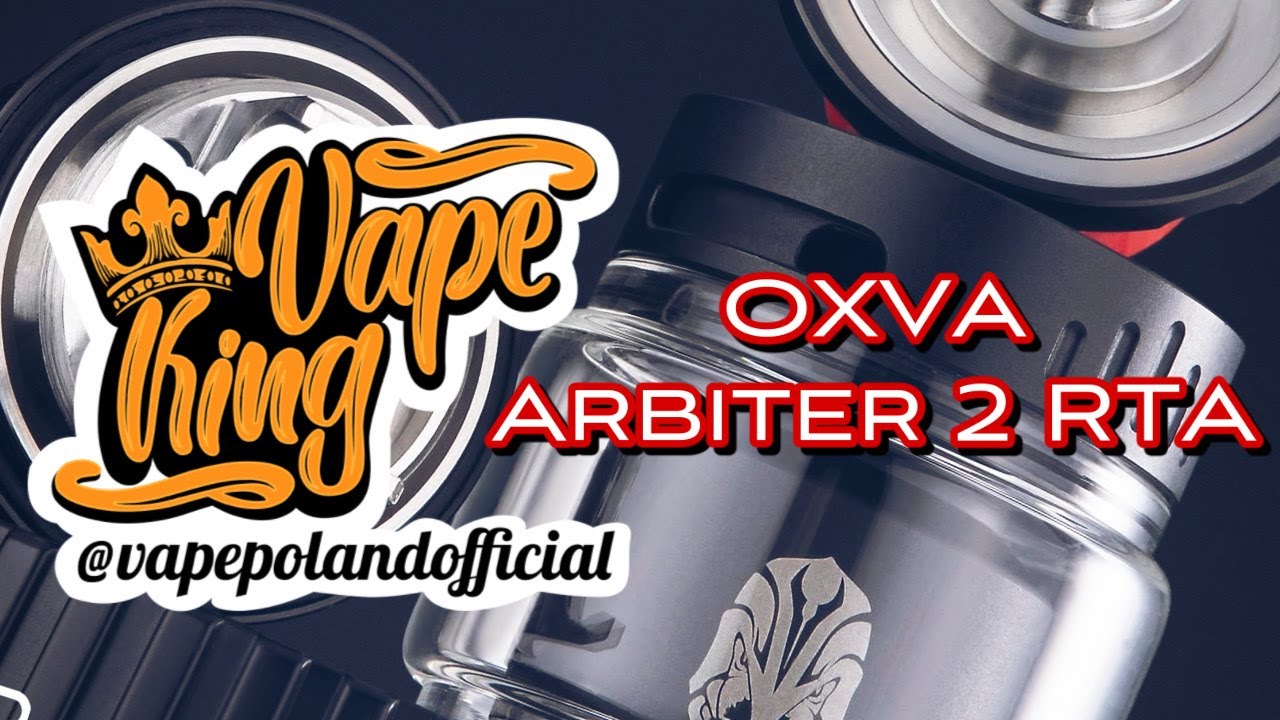 OXVA - ARBITER 2 RTA [unboxing & prezentacja]