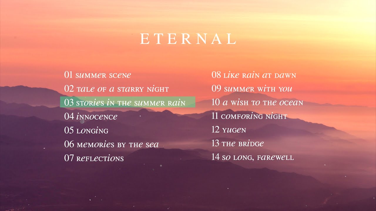 [ FULL ALBUM ] Eternal - Beautiful Piano Music for Relaxation and Studying ｜BigRicePiano