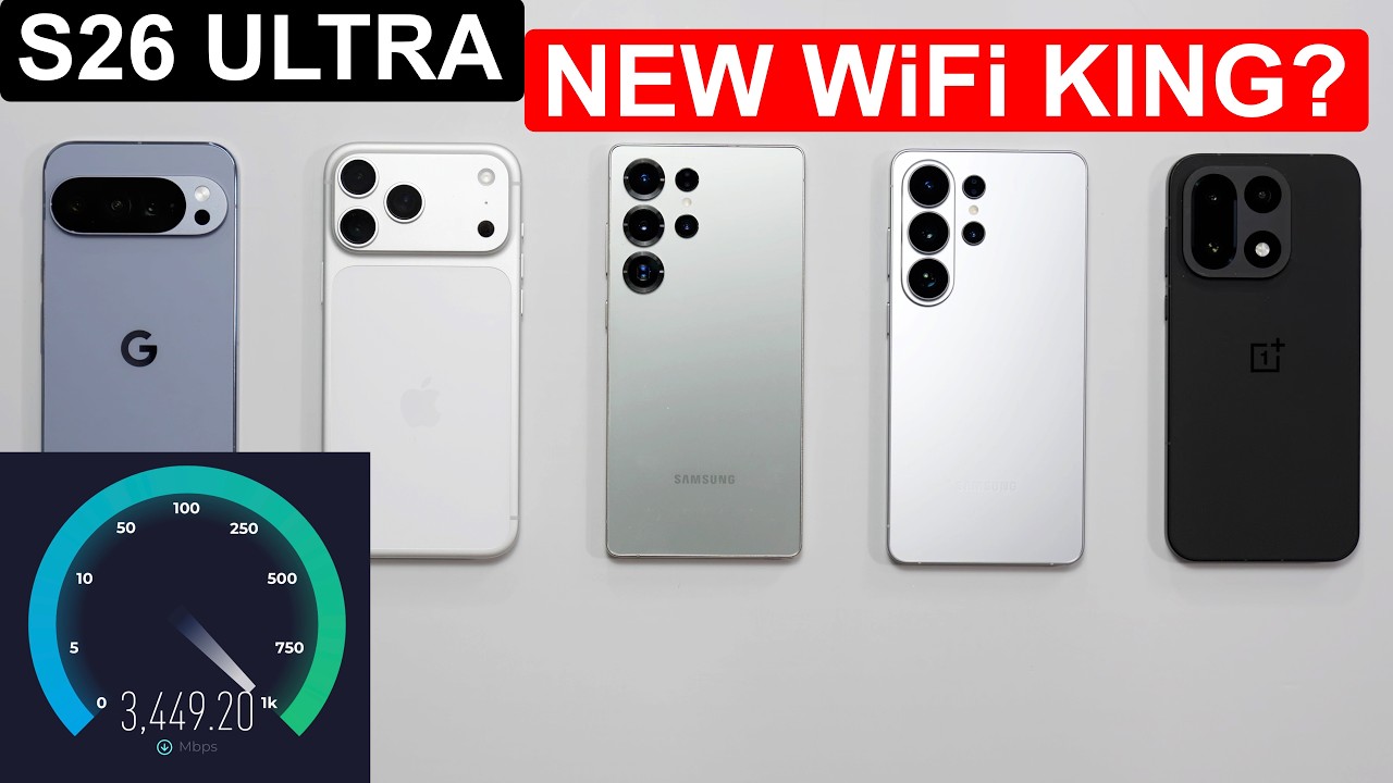 Сравнение WiFi 7: Что может превзойти S26 Ultra?