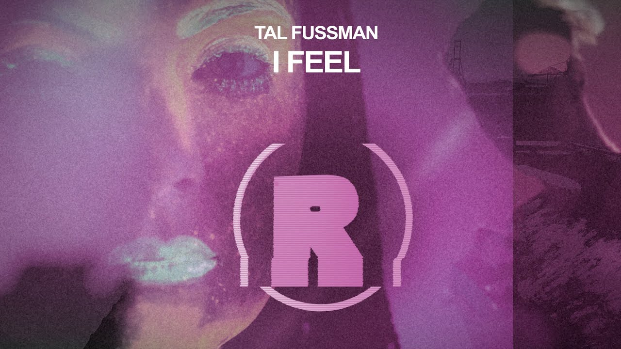 Tal Fussman - I Feel [REKIDS260]