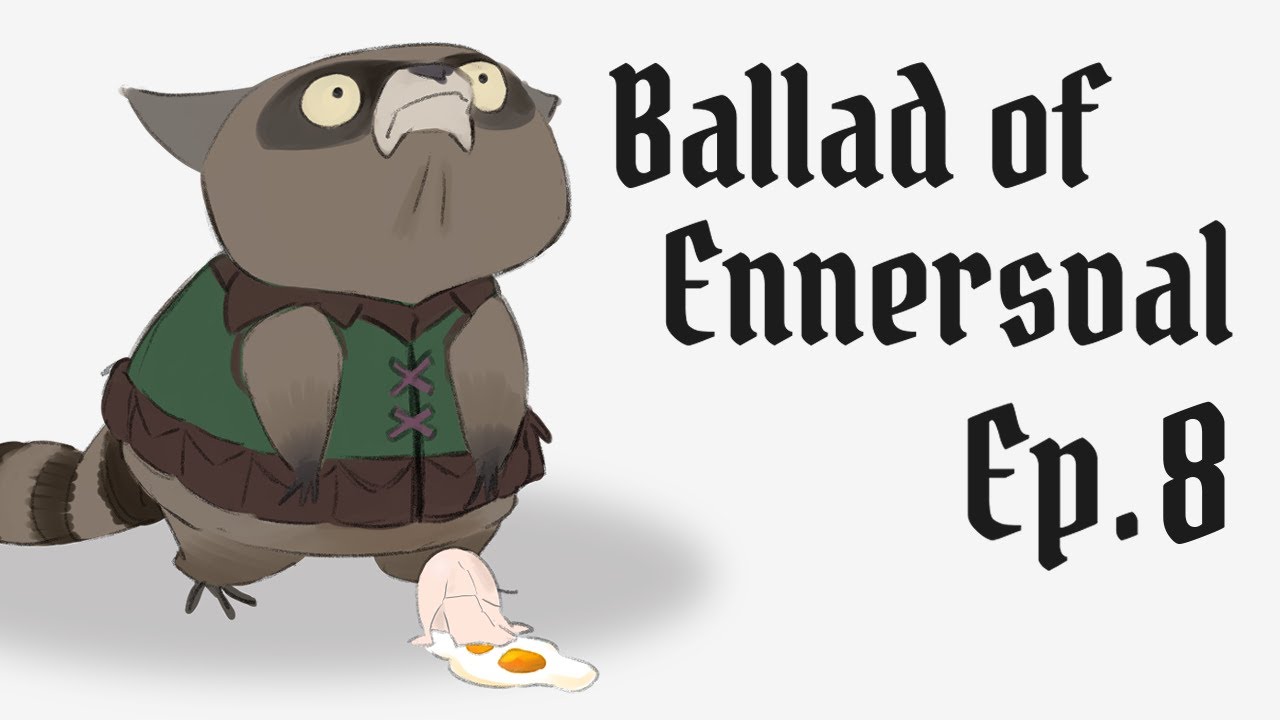 Ballad of Ennersval Ep. 8 - Phantom of the Manor (+ SPECIAL GUEST)