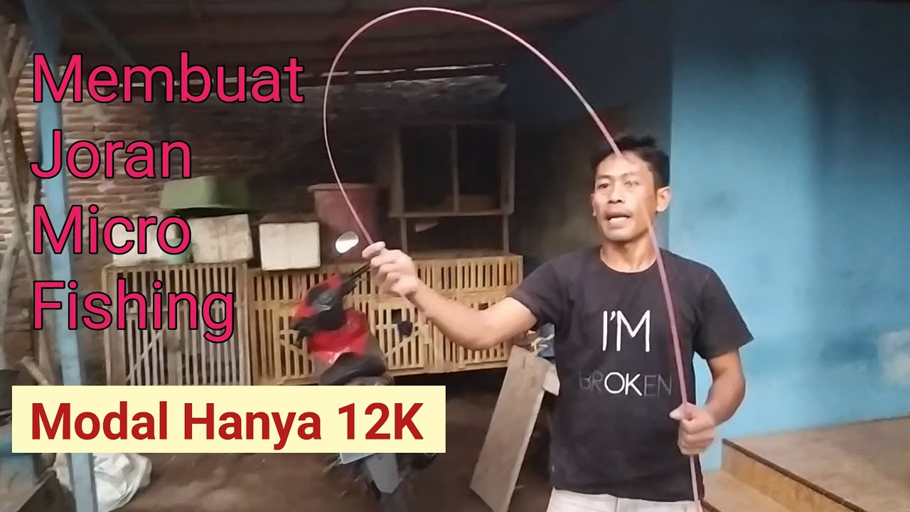 Tutorial...!!! Cara Membuat Joran Ikan Wader super lentur dari fiber