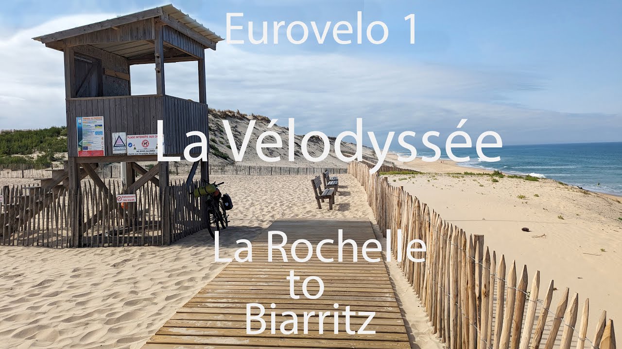 Cycling the EuroVelo 1: La Rochelle to Hendaye (3 of 3)