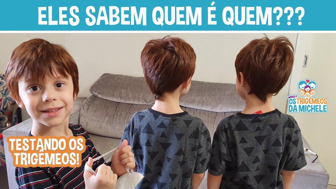 ELES SABEM QUEM É QUEM? | Testando trigêmeos idênticos | Mônica e Os Trigêmeos da Michele