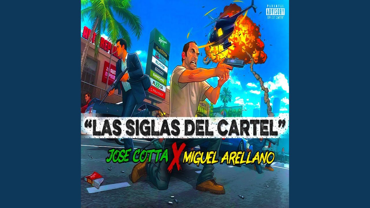 Las Siglas del Cartel (feat. Miguel Arellano)