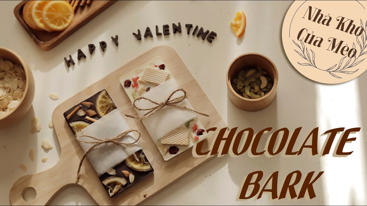 [DIY] Lần đầu thử làm Chocolate Bark