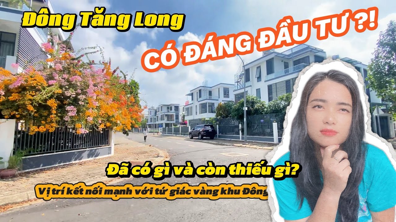 Đông Tăng Long 2025: Đã có gì – chưa có gì – có nên mua lúc này không?