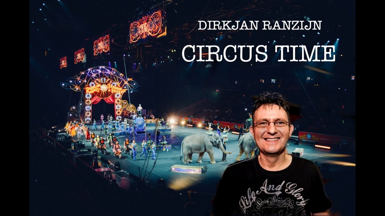 DirkJan Ranzijn - Circus Time