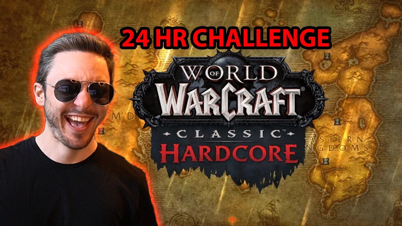 24 Hour Harcore Classic Wow !Challenge