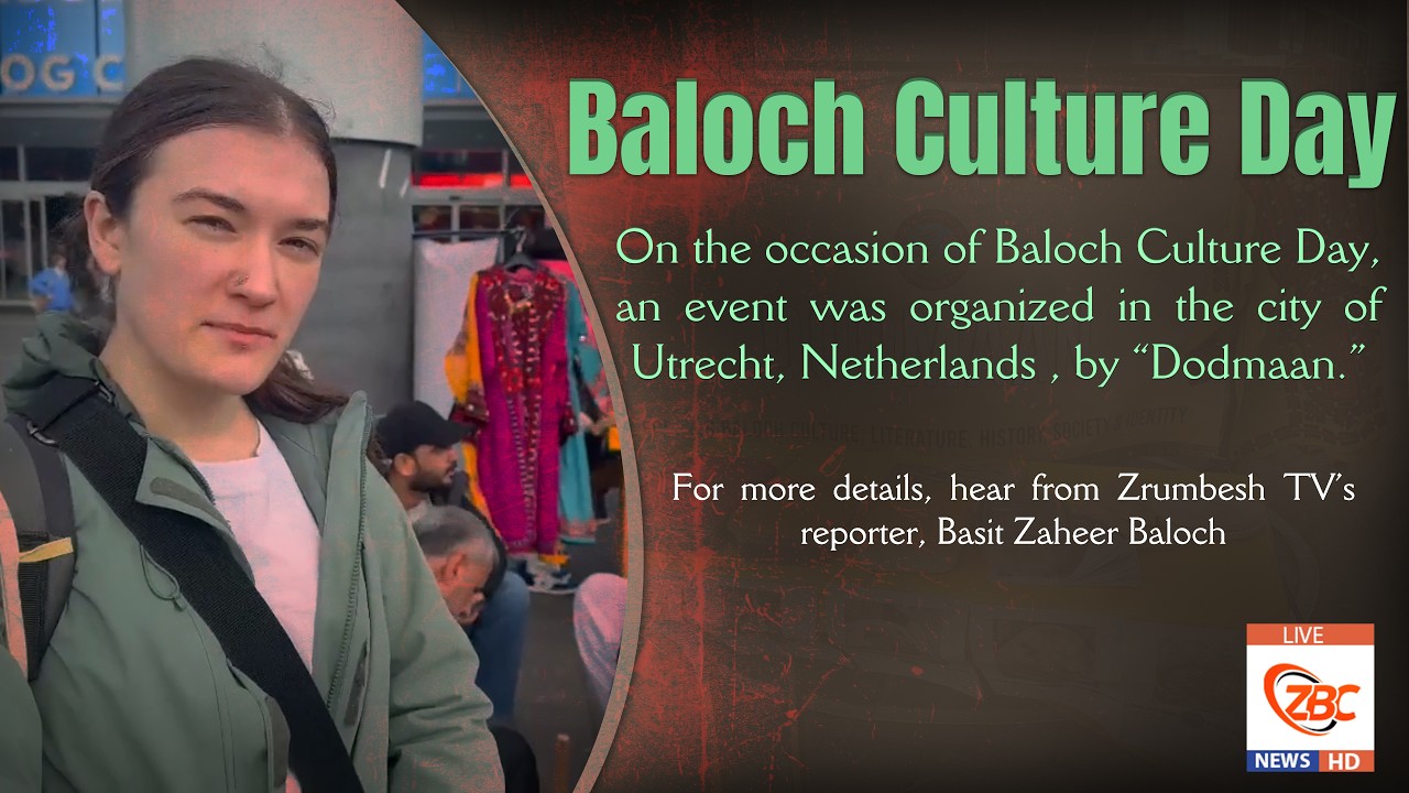 On the occasion of Baloch Culture Day, an event was organized in the city of Utrecht, Netherlands