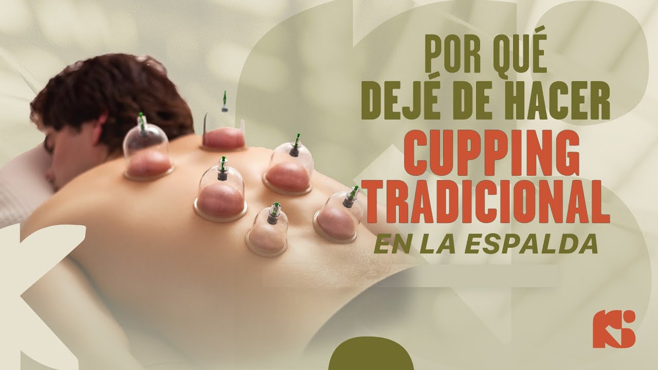 Porque deje de hacer CUPPING tradicional en la espalda