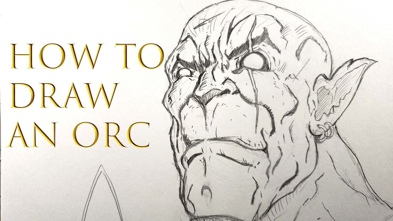 How to Draw an Orc