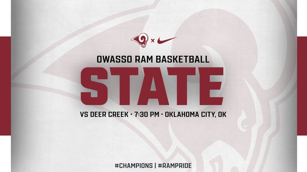 Owasso Ram Basketball vs Deer Creek | State Tournament 1st Round (Radio Only)
