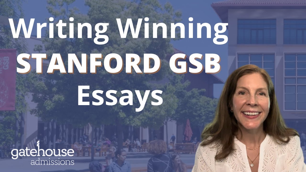 Tips For The 2025-2026 Stanford GSB Application Essays