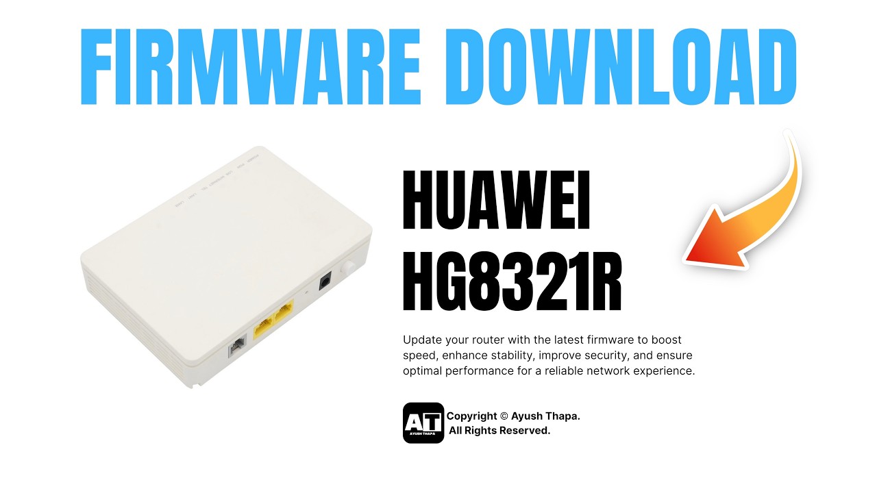 Huawei HG8321R Firmware Download & Setup Guide | GPON ONT Configuration