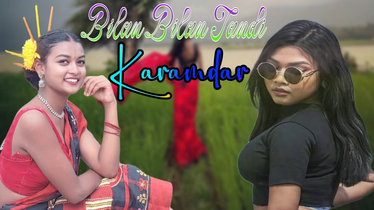 Bilan bilan tadi Re // Karamdar new Santali Cover video 