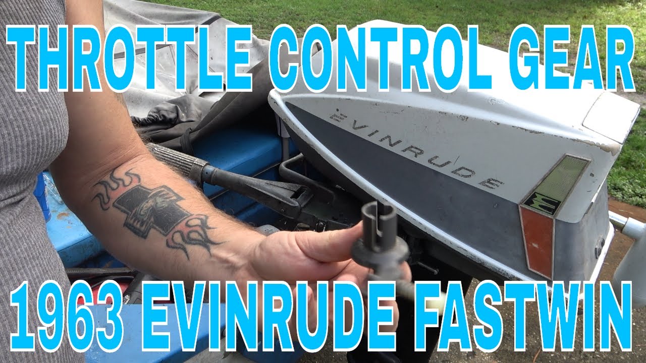 Throttle Control Gear Replacement 1963 Evinrude Fastwin/Johnson Outboard Motor