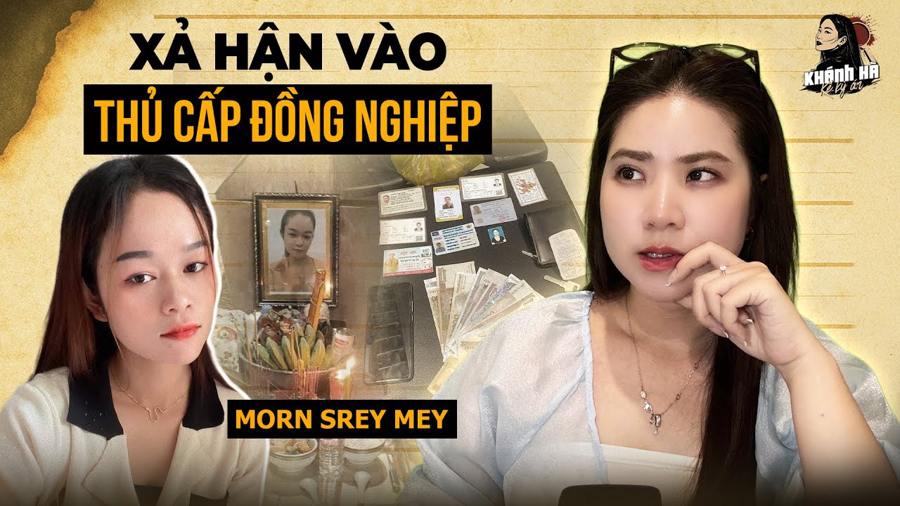 Vụ Srey Mey - Nữ Nhân Viên Sòng Bạc Campuchia Mất Đầu Sau Khi Đi Nhờ Xe Đồng Nghiệp | Kỳ Án Mới 2025