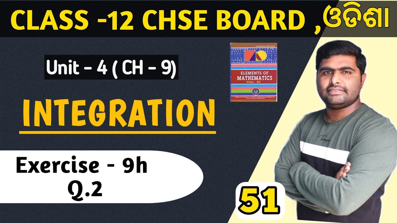 Exercise 9h Q.2 || Integration in odia || elements of mathematics ||