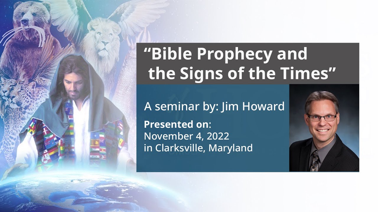 Bible Prophecy & the Signs of the Times - Seminar 1