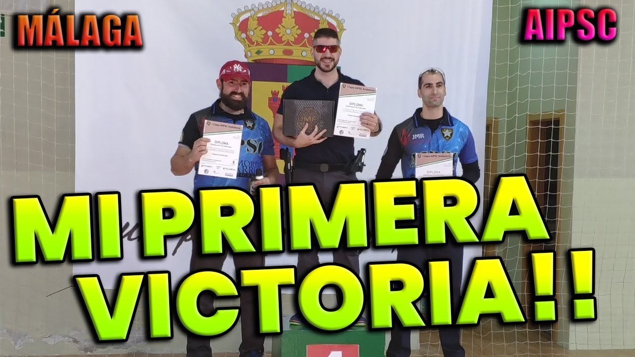 GANO MI PRIMER TORNEO DE AIPSC EN MÁLAGA!!