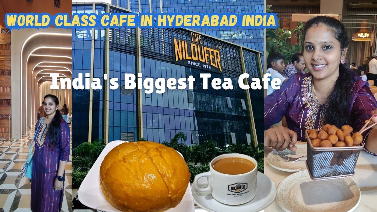 Cafe Niloufer Hitech City Hyderabad | నిలోఫర్ కేఫ్ ఛాయ్ | India's Biggest Tea Cafe #foodreview