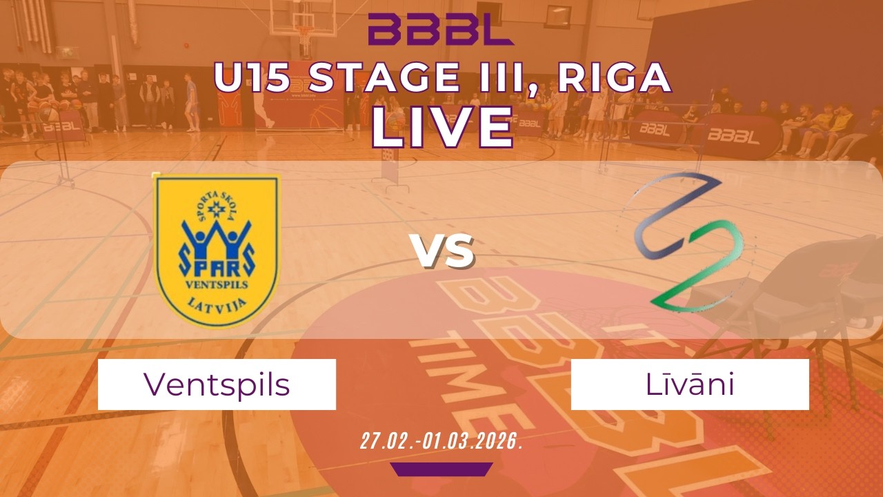 Ventspils 2011 vs Līvani 2011 | BBBL U15 | Stage III