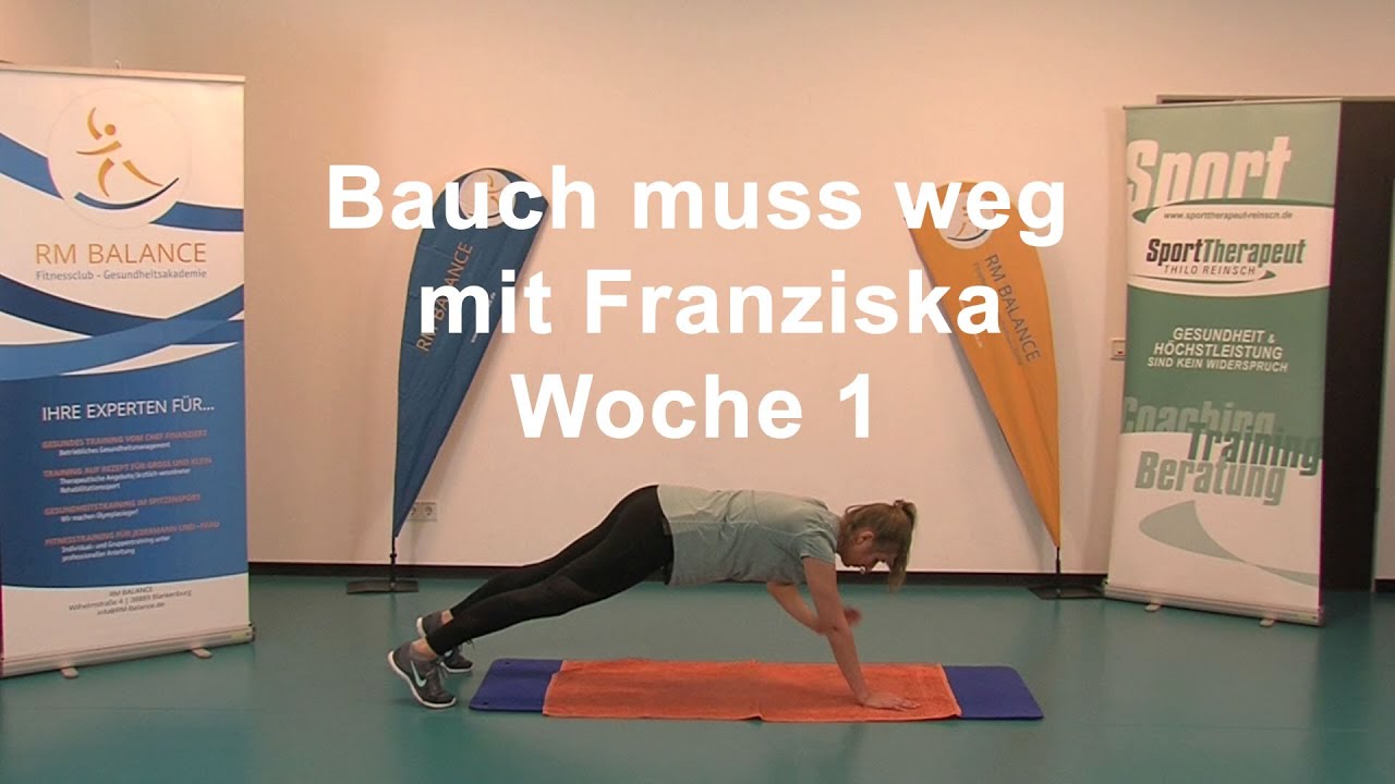 Bauch muss weg mit Franziska - Woche 1