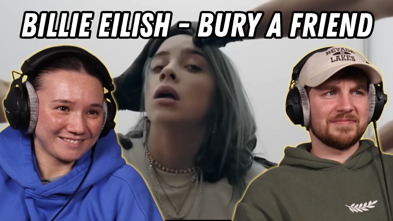 Billie Eilish - bury a friend REACTION