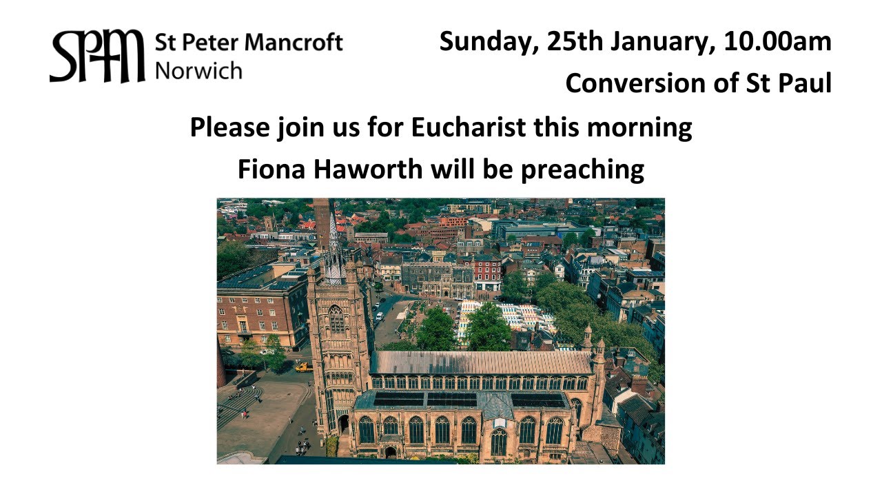 Eucharist, Conversion of St Paul, Fiona Haworth will be preaching