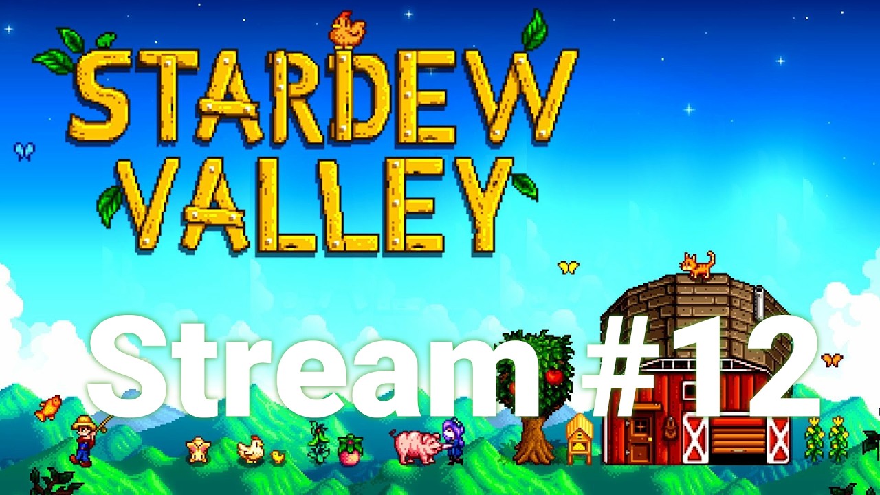 Stardew Valley | Comedy Gold