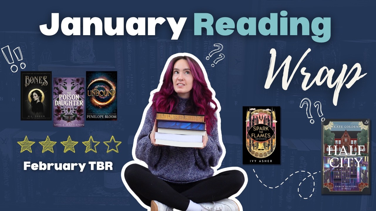 January Reading Wrap Up | February hopefuls 📖